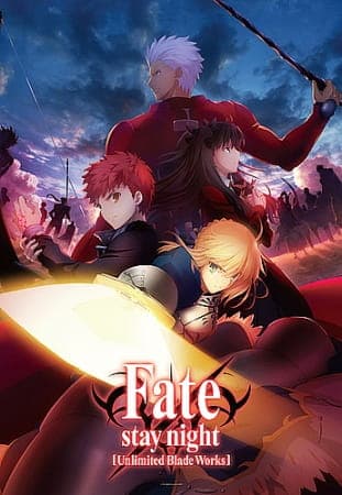 Fate/stay night: Unlimited Blade Works anime poster — watch together with friends on Crunchyroll